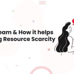 Remote Team & How it helps in tackling Resource Scarcity