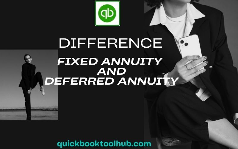 What is the Difference Between a Fixed Annuity and a Deferred Annuity?