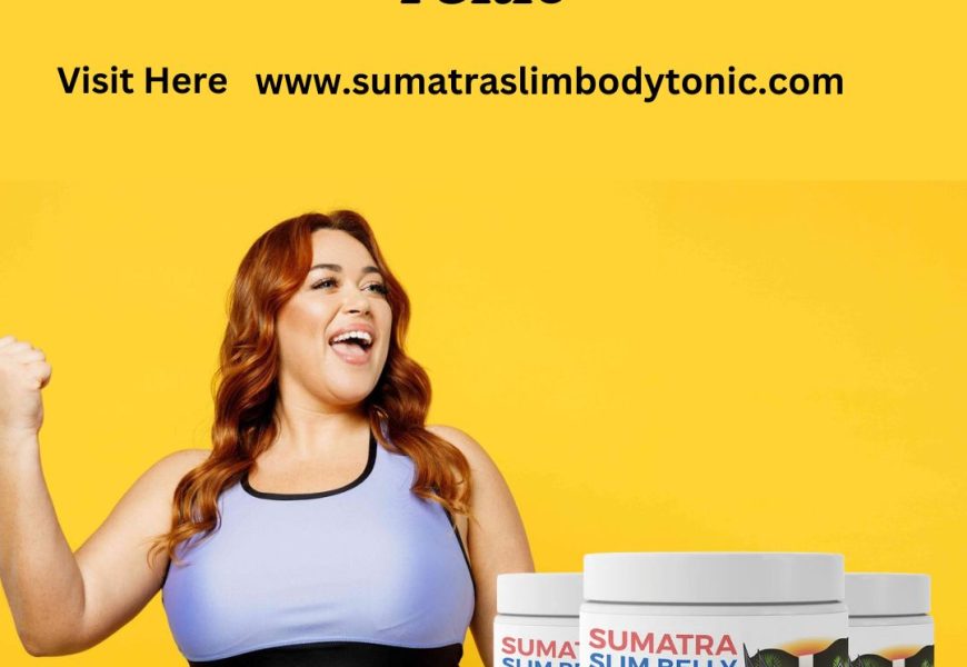 sumatra slim belly tonic weight loss powder