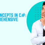 Oops Concepts in C#: A Comprehensive Guide