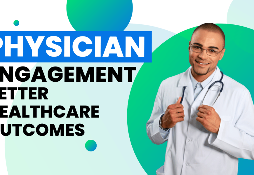 Physician Engagement