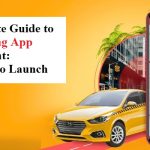 The Ultimate Guide to Taxi Booking App Development