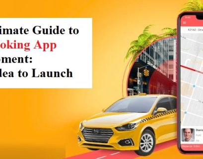 The Ultimate Guide to Taxi Booking App Development